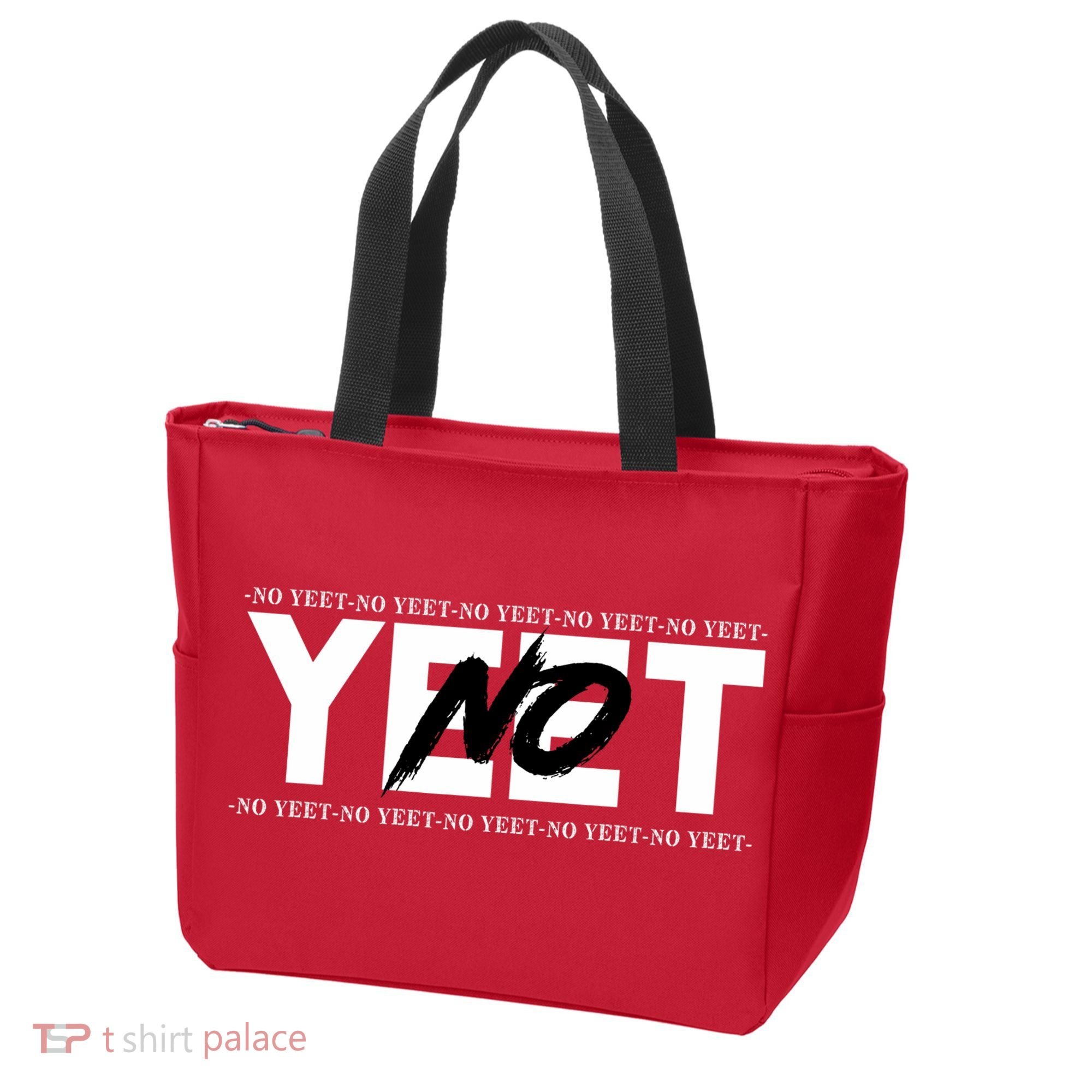 No Yeet Tote Bag