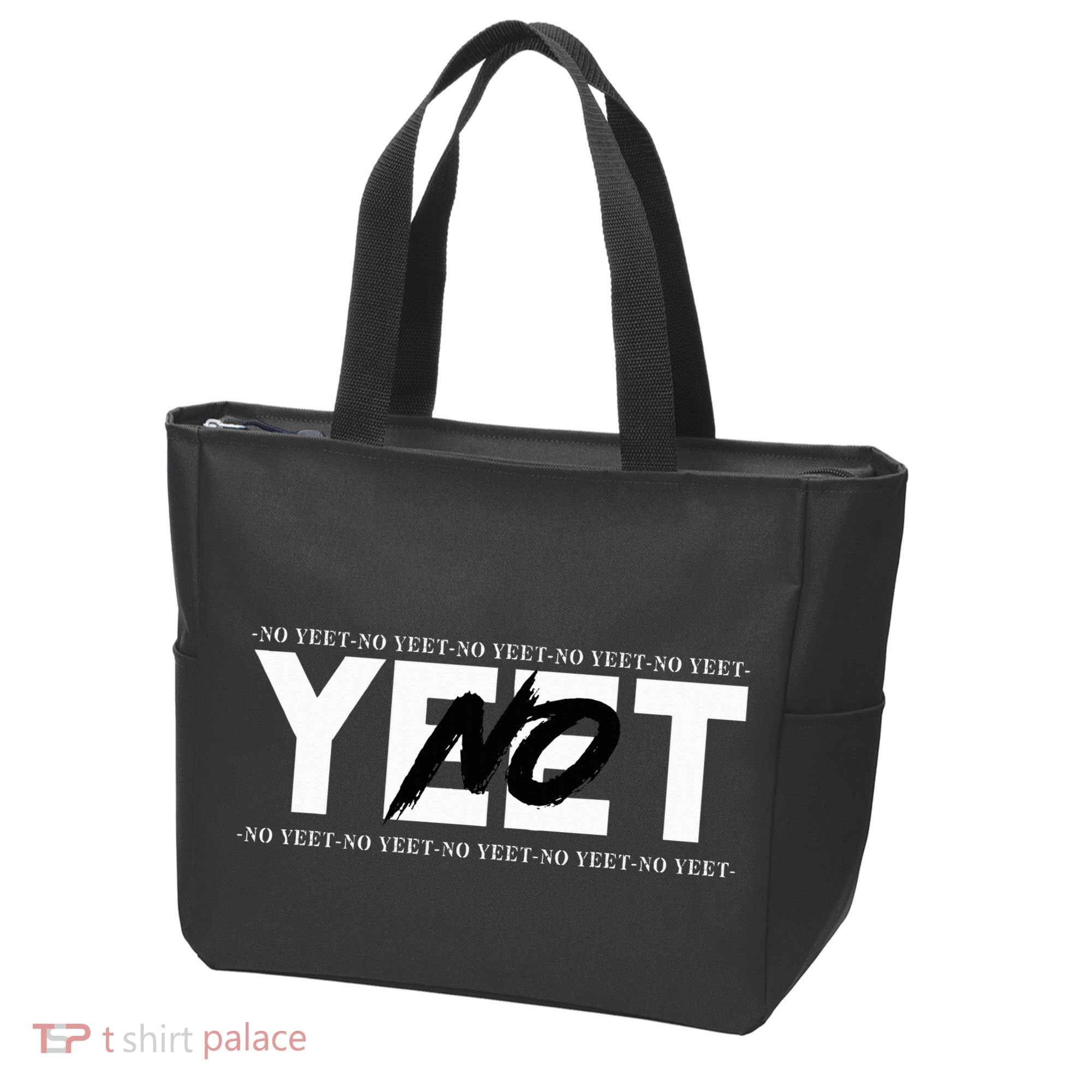 No Yeet Tote Bag