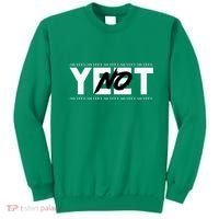 No Yeet Sweatshirt thumb 0