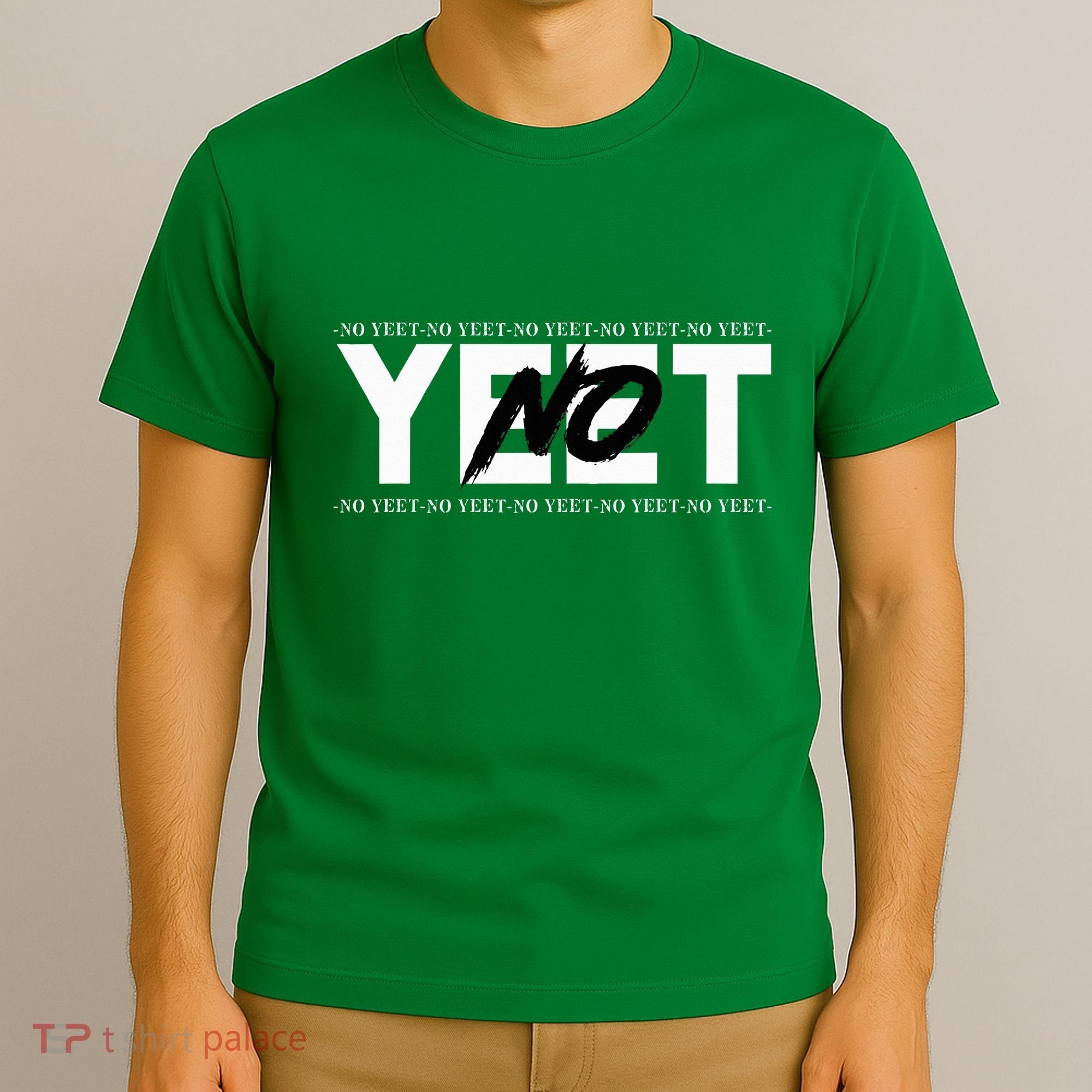 No Yeet T-Shirt