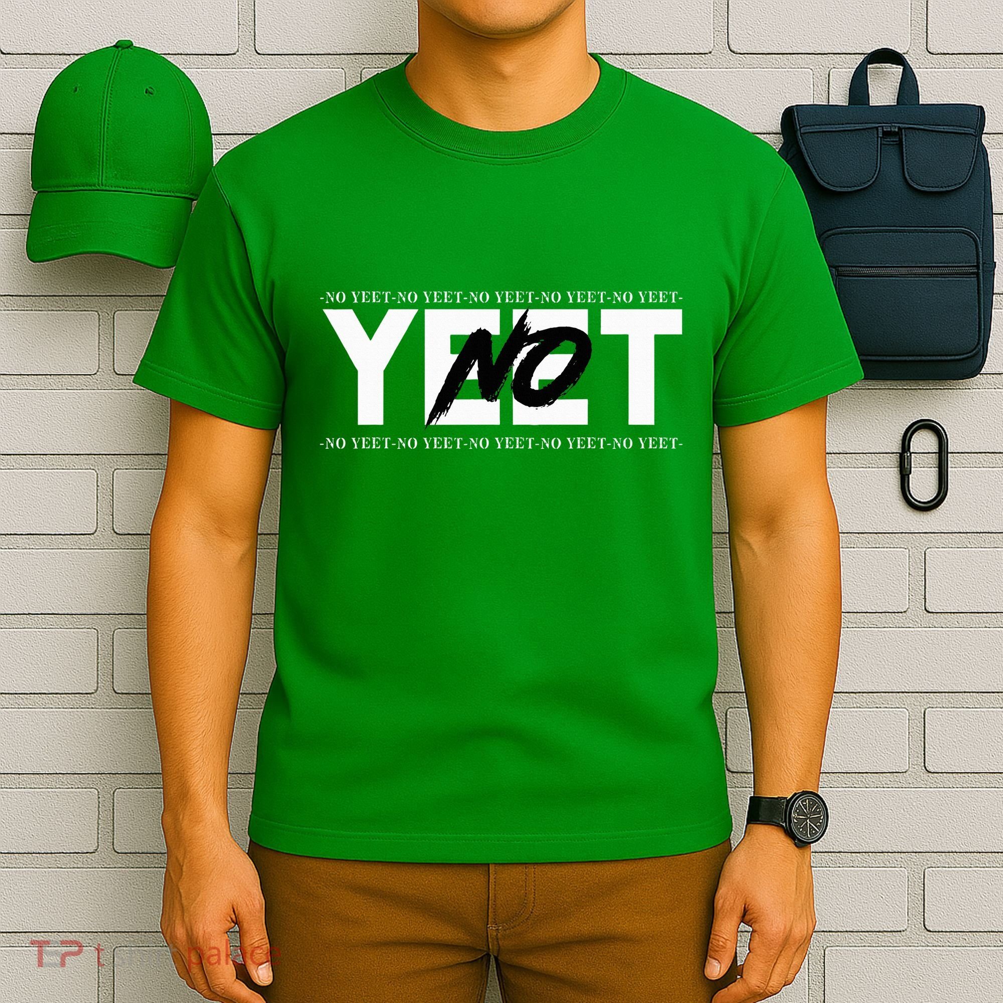 No Yeet T-Shirt