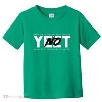 No Yeet Toddler T-Shirt thumb 0