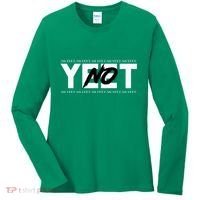 No Yeet Women's Long Sleeve Shirt thumb 0
