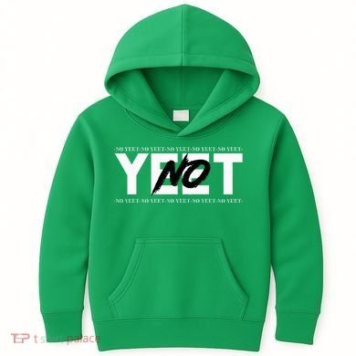 No Yeet Kids Hoodie