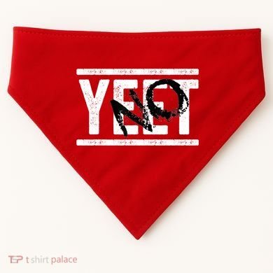 No Yeet USA-Made Doggie Bandana