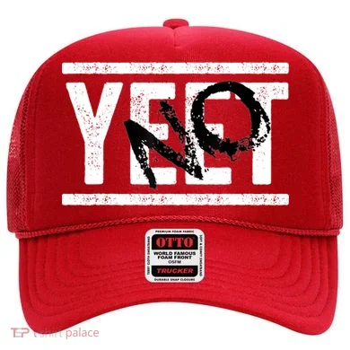 No Yeet Hat
