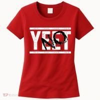 No Yeet Women's T-Shirt thumb 0