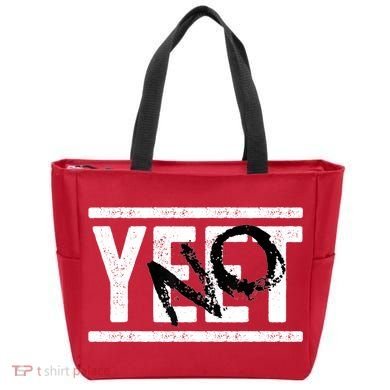 No Yeet Tote Bag