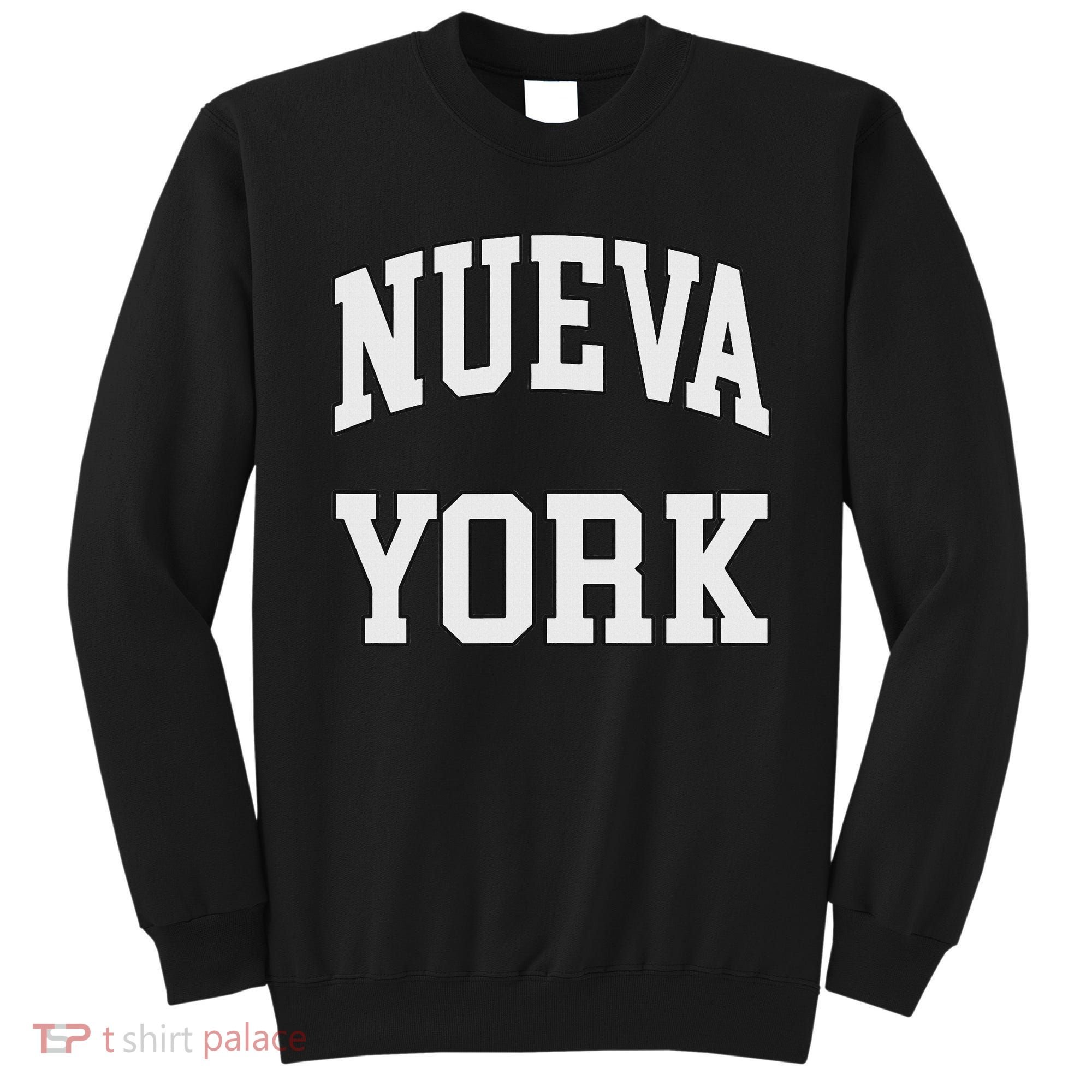 New York Nueva York Nyc Spanglish Sweatshirt