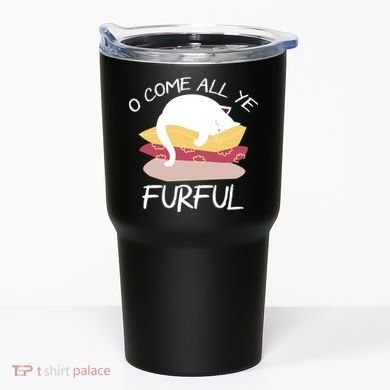 O Come All Ye Furful Tumbler