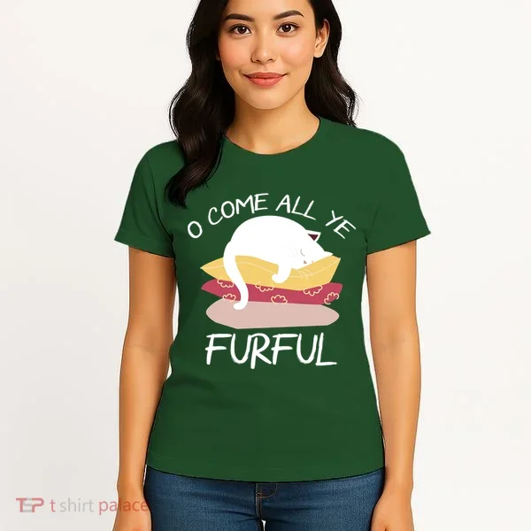 O Come All Ye Furful Women's T-Shirt