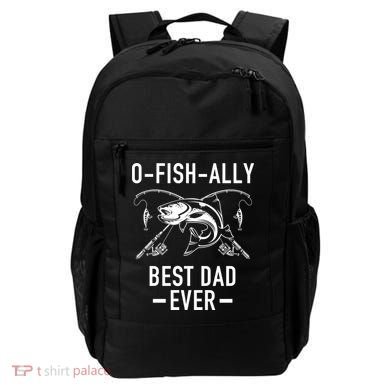 O-Fish-Ally Best Dad Ever Backpack