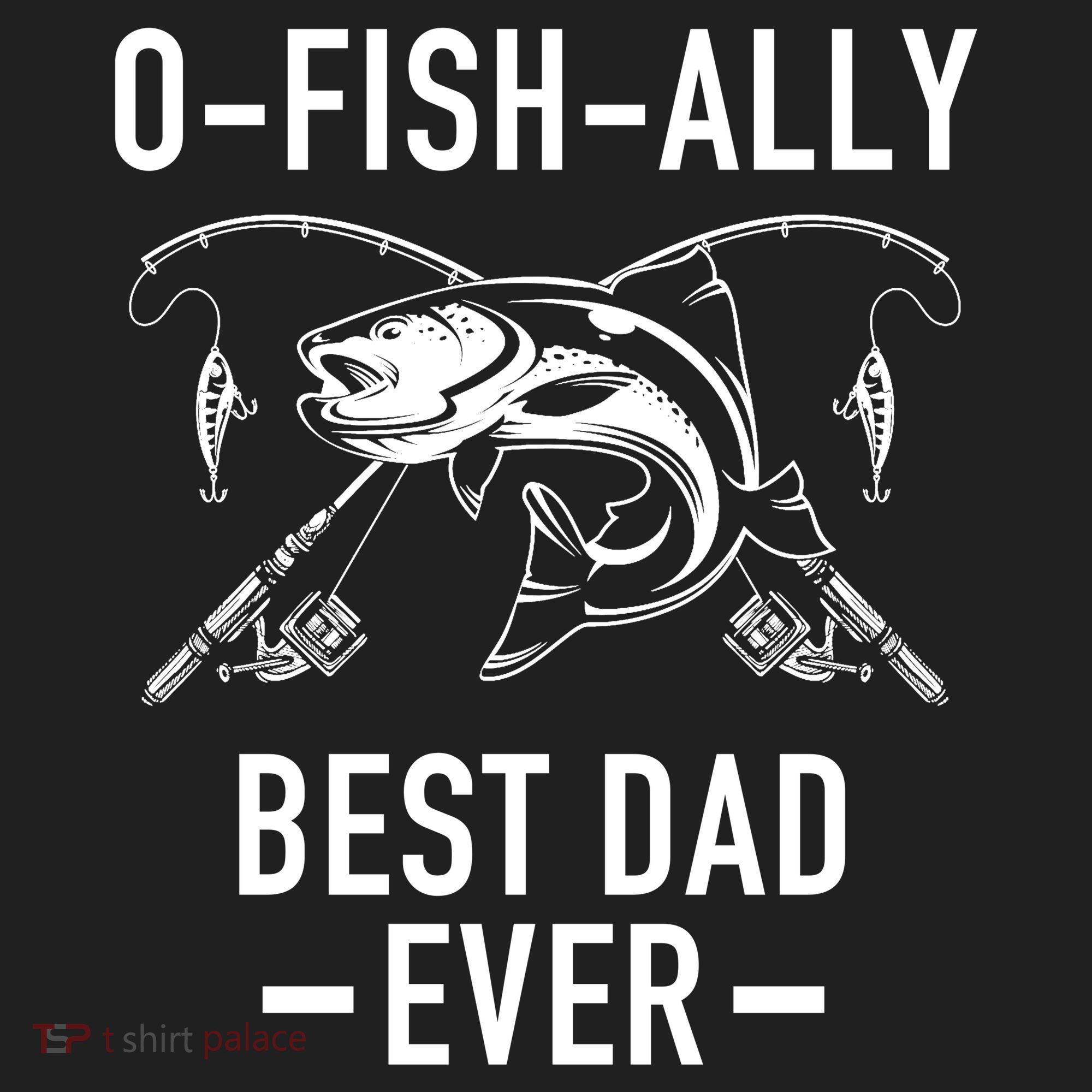 O-Fish-Ally Best Dad Ever Tumbler