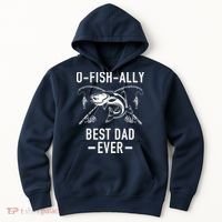 O-Fish-Ally Best Dad Ever Hoodie thumb 0