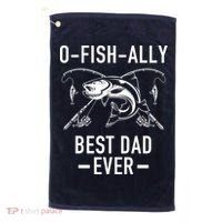 O-Fish-Ally Best Dad Ever Golf Towel thumb 0