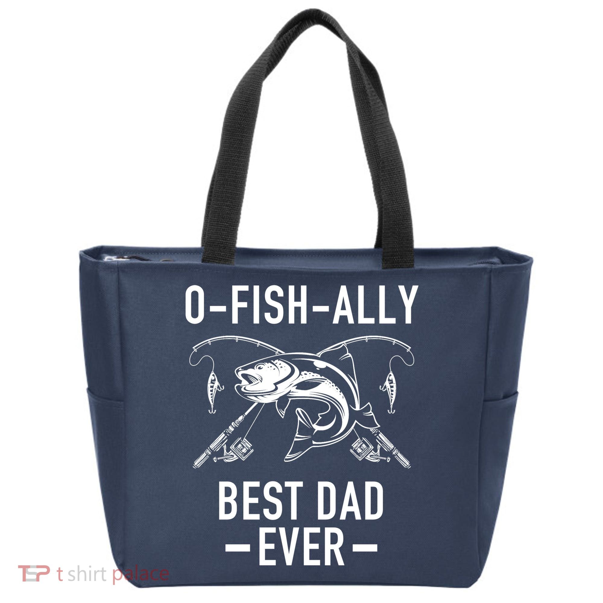 O-Fish-Ally Best Dad Ever Tote Bag