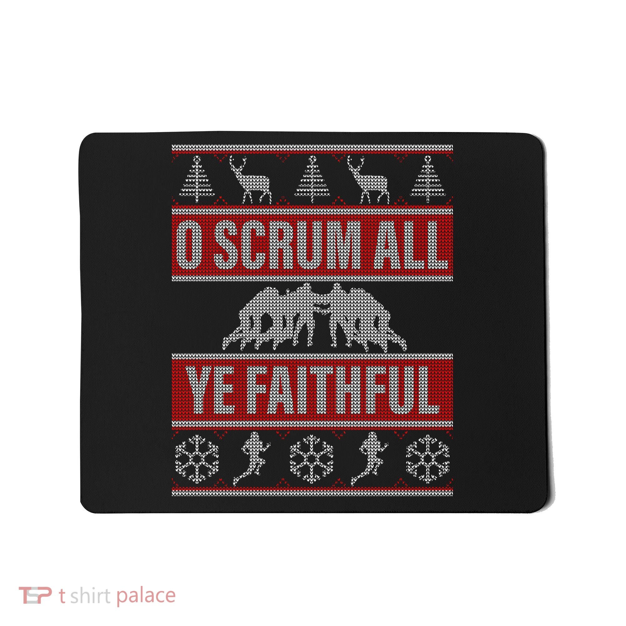 O Scrum All Ye Faithful Ugly Christmas Sweater Mousepad