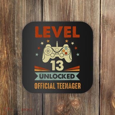 Officialnager 13th Birthday Level 13 Unlocked Coaster