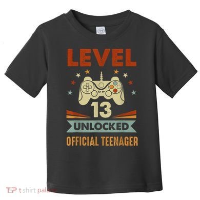 Officialnager 13th Birthday Level 13 Unlocked Toddler T-Shirt