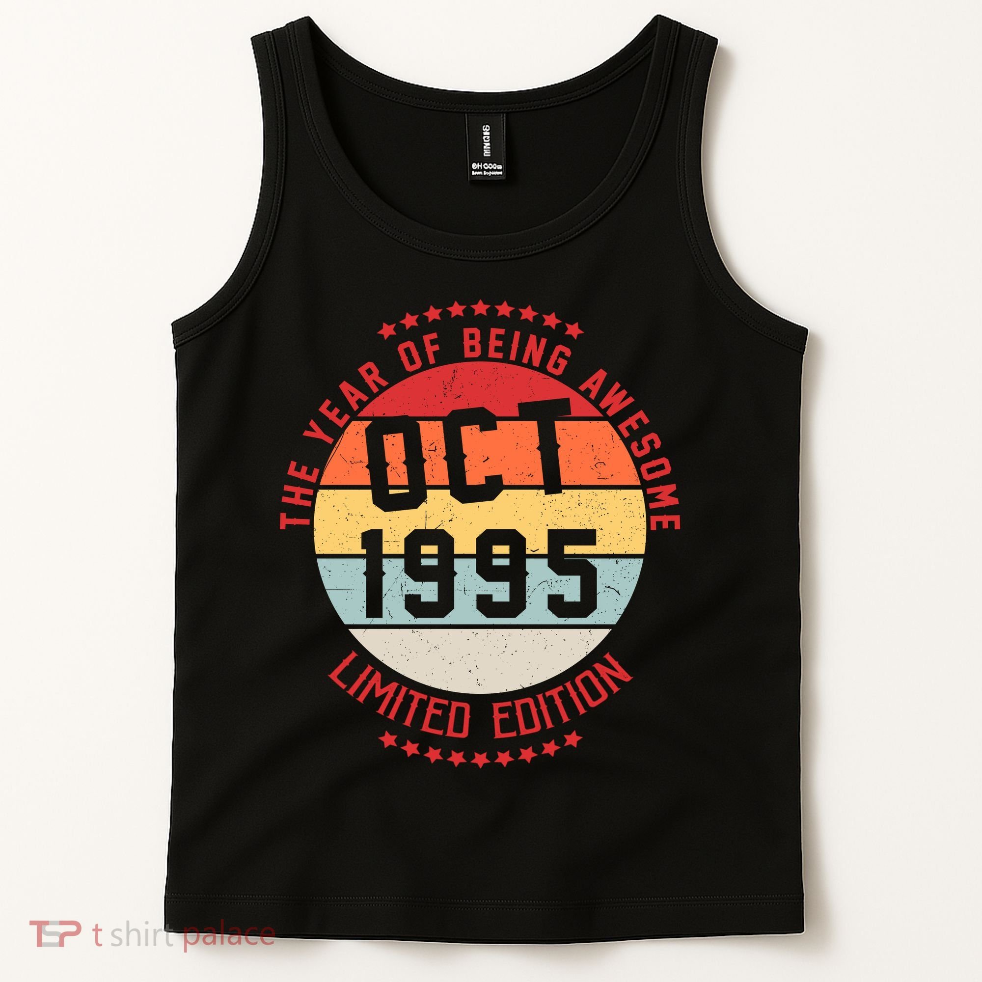 Oct 1995 Birthday The Year Of Being Awesome Gift Tank Top