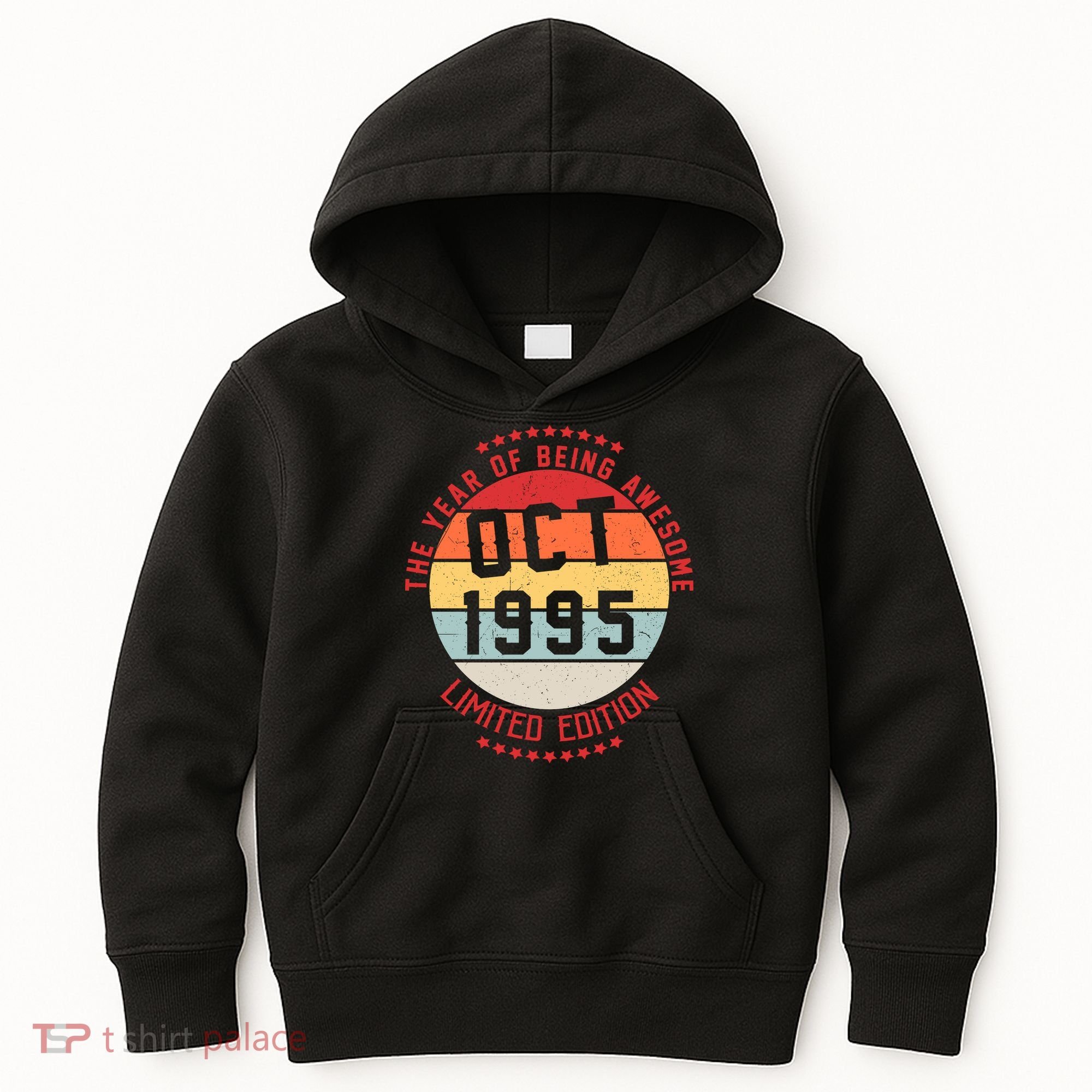 Oct 1995 Birthday The Year Of Being Awesome Gift Kids Hoodie