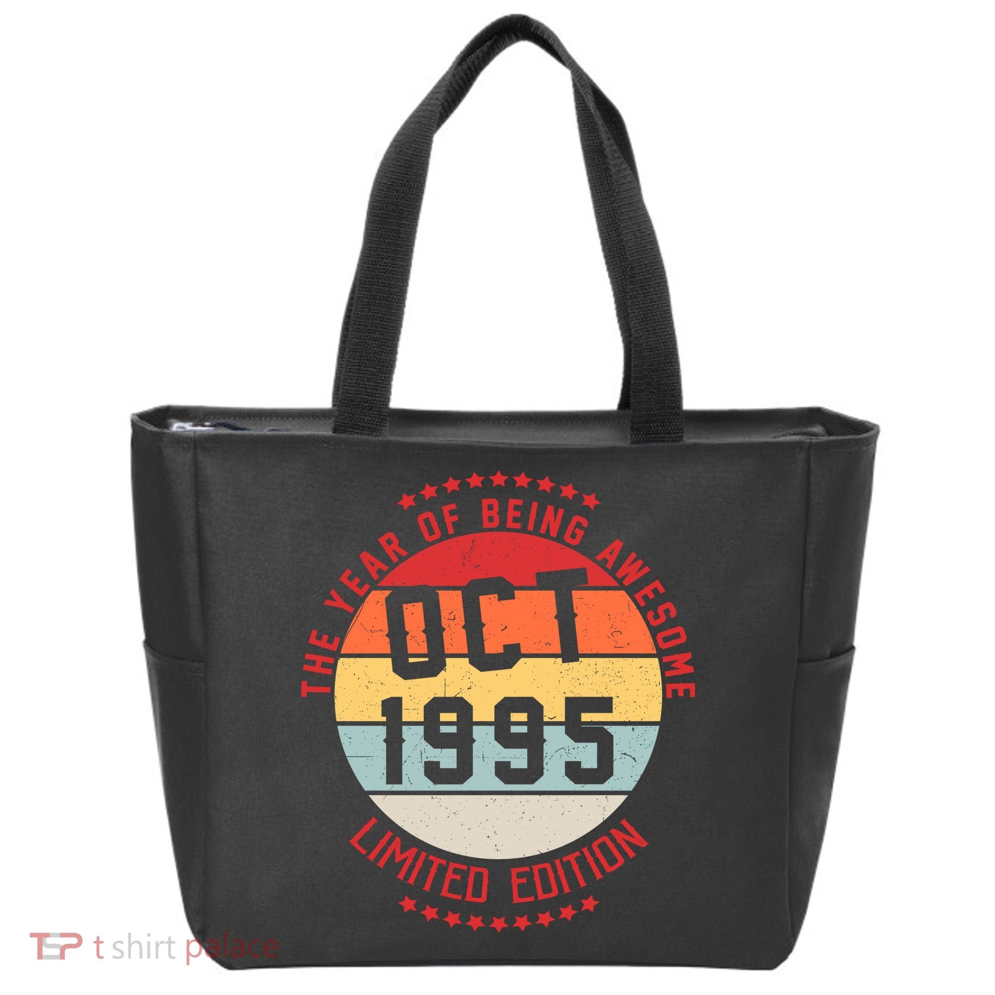 Oct 1995 Birthday The Year Of Being Awesome Gift Tote Bag
