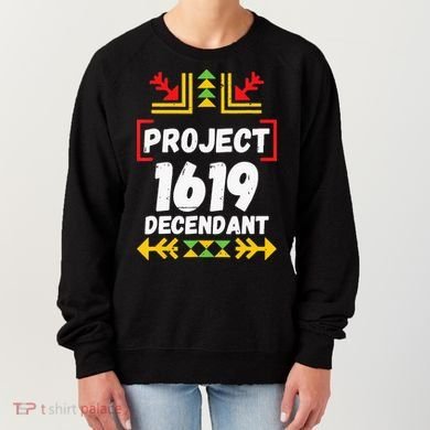 Official 1619 Project Black History Month Women's Sweatshirt