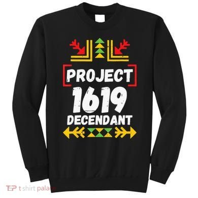 Official 1619 Project Black History Month Sweatshirt