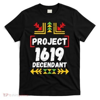 Official 1619 Project Black History Month T-Shirt
