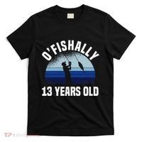 Ofishally 13 Years Old Fisherman 13th Birthday Fishing T-Shirt thumb 0