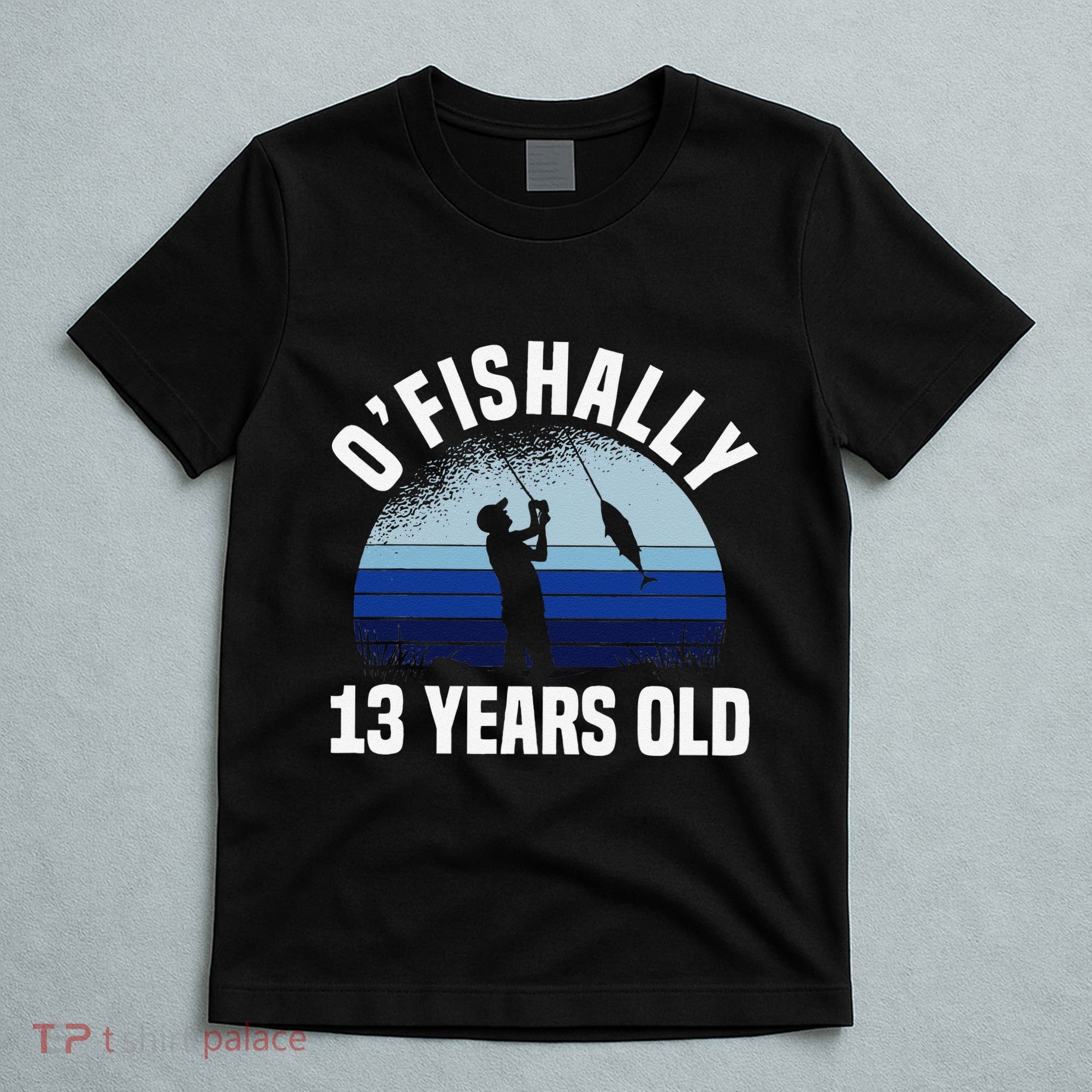 Ofishally 13 Years Old Fisherman 13th Birthday Fishing T-Shirt