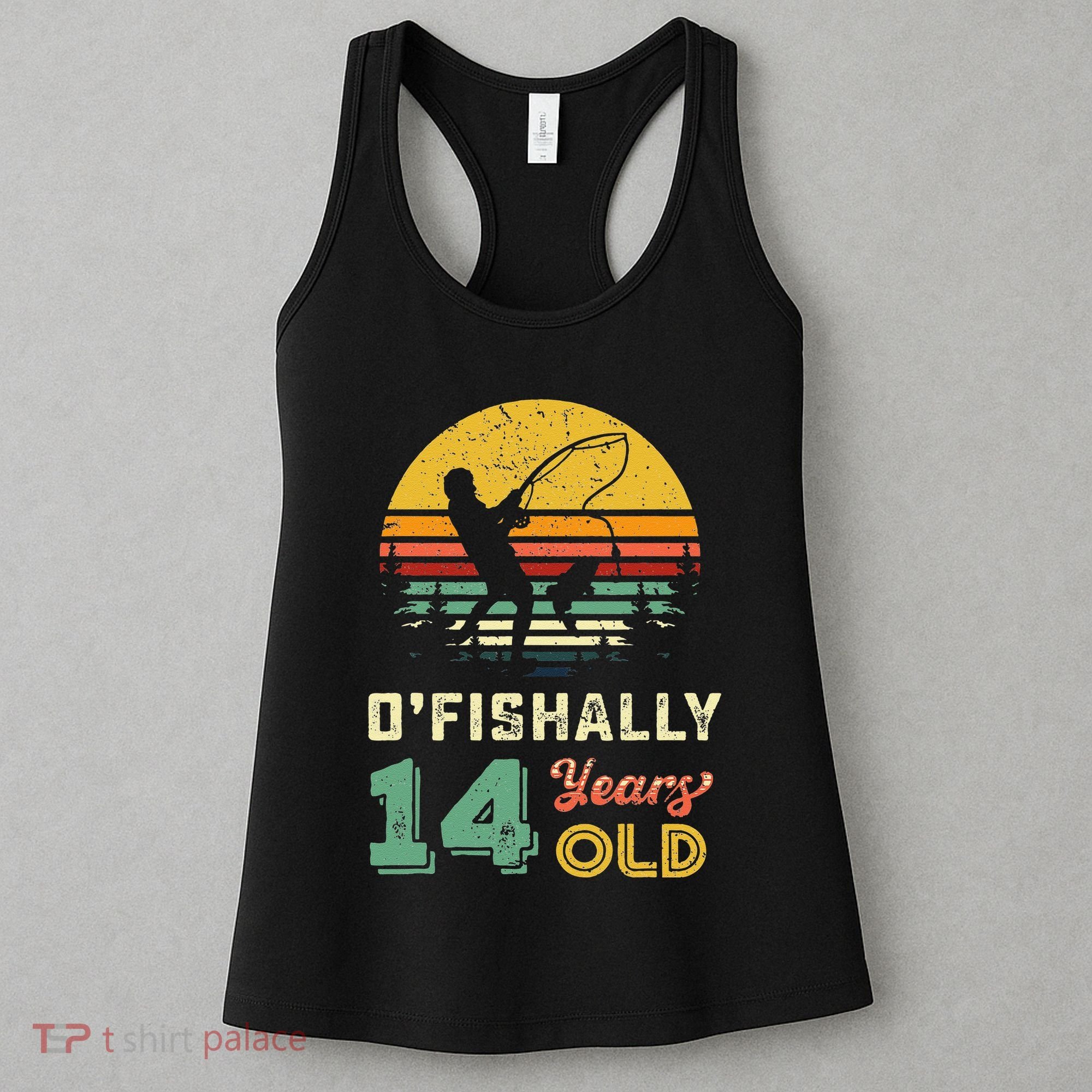 Ofishally 14 Year Oldnager Fishing 14th Birthday Party Women's Tank Top