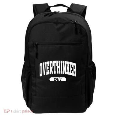Overthinker 24/7 Funny Over Think Thinking Backpack