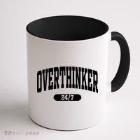 Overthinker 24/7 Funny Over Think Thinking Coffee Mug thumb 1