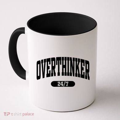 Overthinker 24/7 Funny Over Think Thinking Coffee Mug