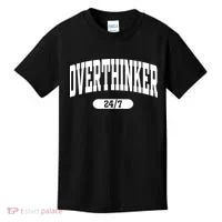 Overthinker 24/7 Funny Over Think Thinking Kids T-Shirt thumb 0