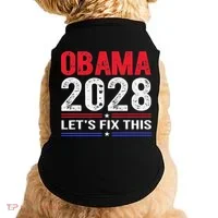 Obama 2028 Lets Fix This Doggie Tank thumb 0