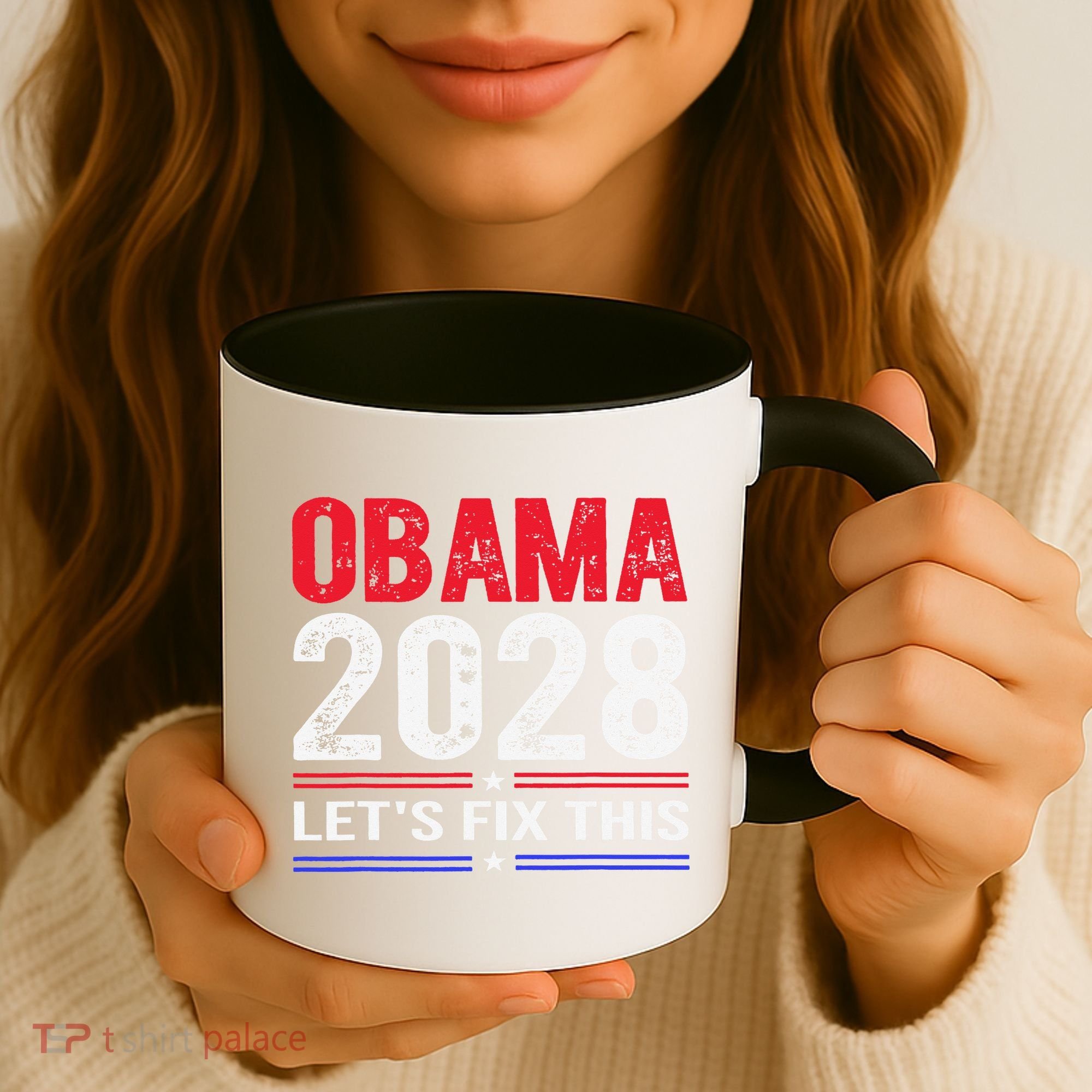 Obama 2028 Lets Fix This Coffee Mug