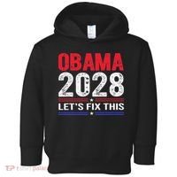 Obama 2028 Lets Fix This Toddler Hoodie thumb 0