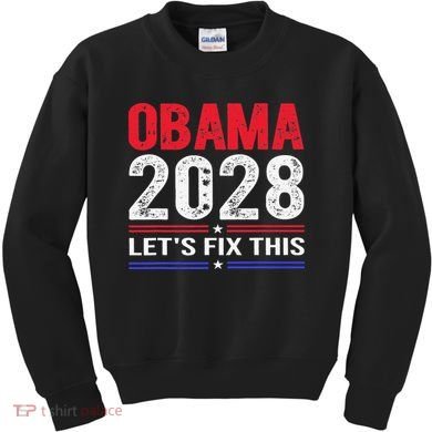 Obama 2028 Lets Fix This Kids Sweatshirt