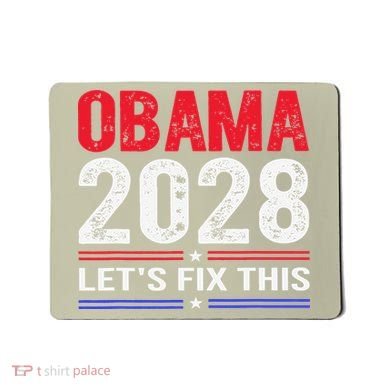 Obama 2028 Lets Fix This Mousepad