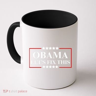 Obama 2028 Let’s Fix This Coffee Mug