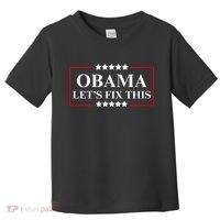 Obama 2028 Let’s Fix This Toddler T-Shirt thumb 0