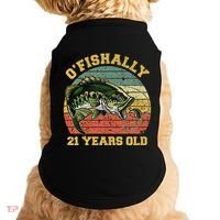 OFishally 21 Years Old Fishing Birthday Theme Party 21st Doggie Tank thumb 0