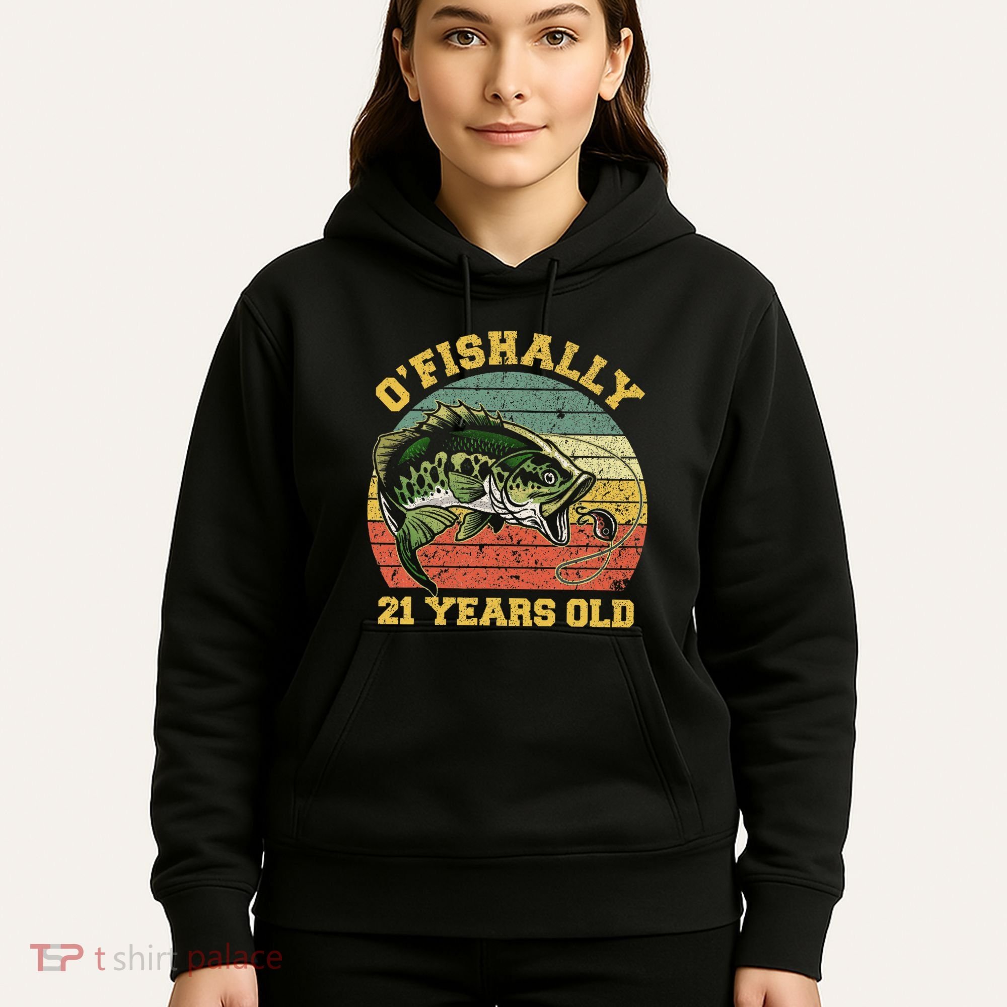 OFishally 21 Years Old Fishing Birthday Theme Party 21st Hoodie