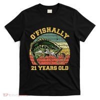 OFishally 21 Years Old Fishing Birthday Theme Party 21st T-Shirt thumb 0