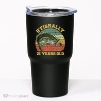 OFishally 21 Years Old Fishing Birthday Theme Party 21st Tumbler thumb 0