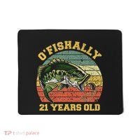 OFishally 21 Years Old Fishing Birthday Theme Party 21st Mousepad thumb 0