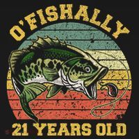 OFishally 21 Years Old Fishing Birthday Theme Party 21st Toddler Hoodie thumb 2