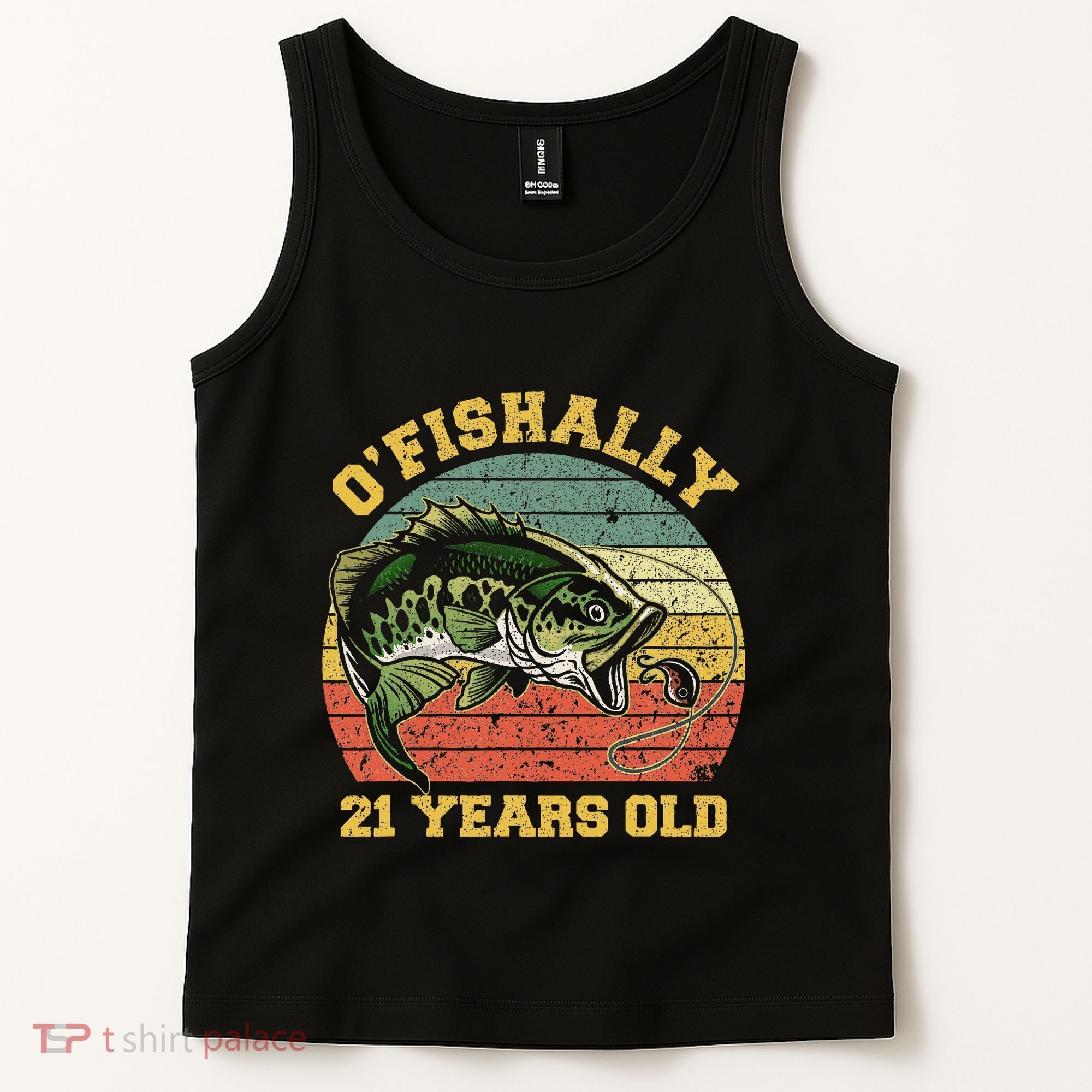 OFishally 21 Years Old Fishing Birthday Theme Party 21st Tank Top